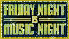 friday night is music logo